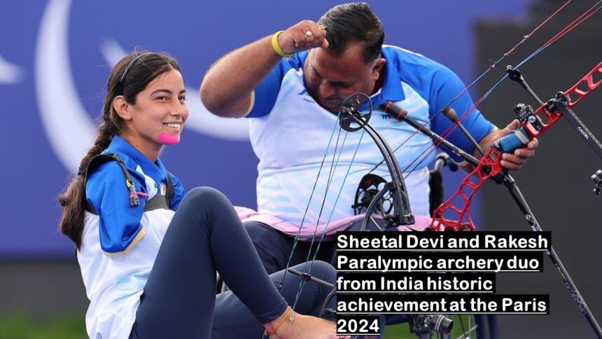 Sheetal Devi and Rakesh Paralympic archery