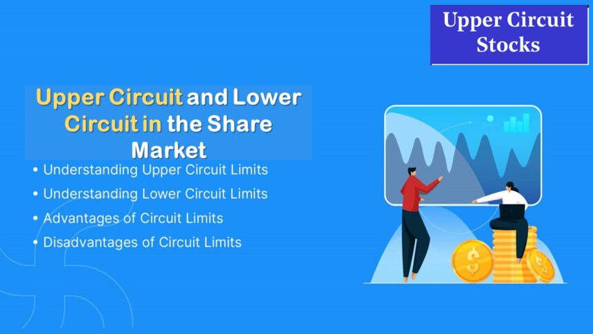 Upper Circuit and Lower Circuit in the Share Market